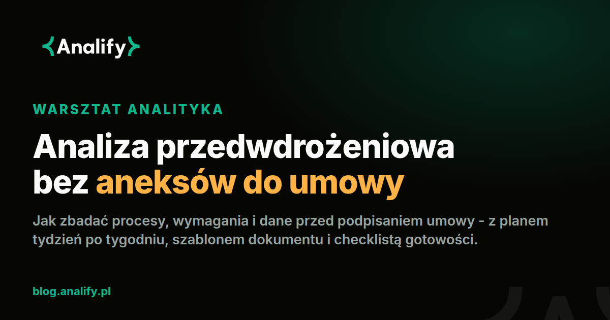 Analiza przedwdrożeniowa: jak ją przeprowadzić i co zawiera
